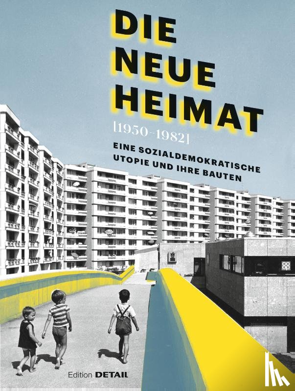  - DIE NEUE HEIMAT (1950–1982)