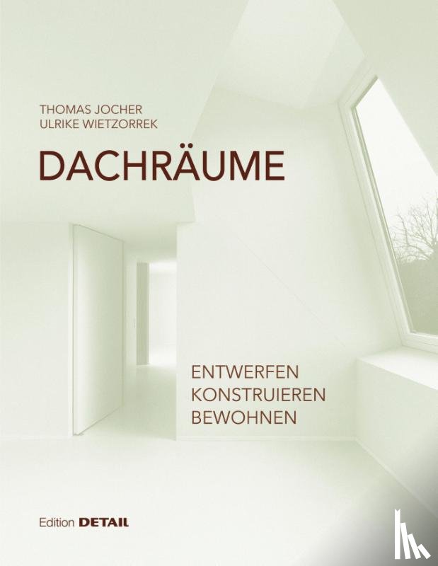 Wietzorrek, Ulrike, Jocher, Thomas - Dachraume