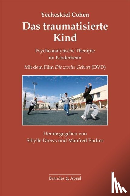 Cohen, Yecheskiel - Das traumatisierte Kind