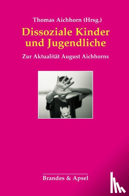  - Dissoziale Kinder und Jugendliche