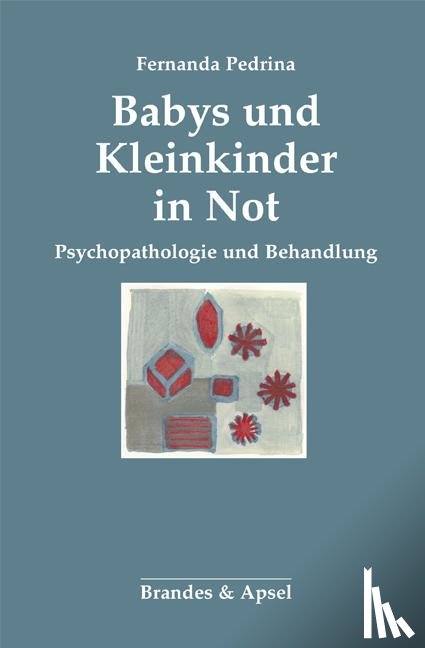 Pedrina, Fernanda - Babys und Kleinkinder in Not