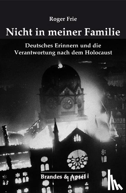 Frie, Roger - Nicht in meiner Familie