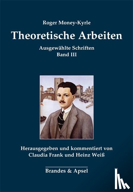 Money-Kyrle, Roger - Theoretische Arbeiten