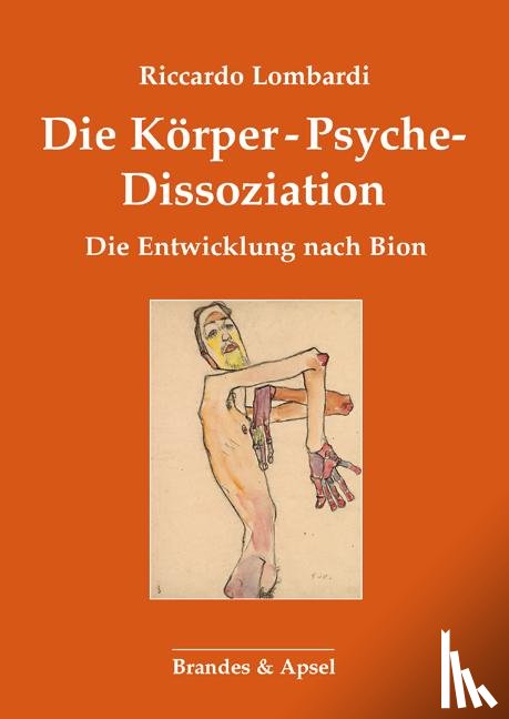 Lombardi, Riccardo - Die Körper-Psyche-Dissoziation