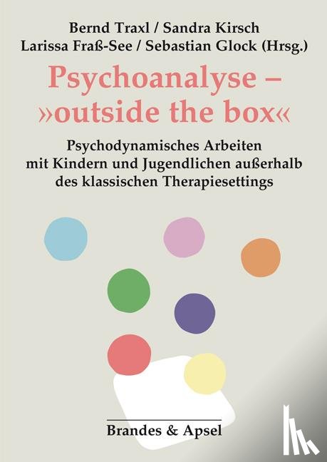  - Psychoanalyse - »outside the box«