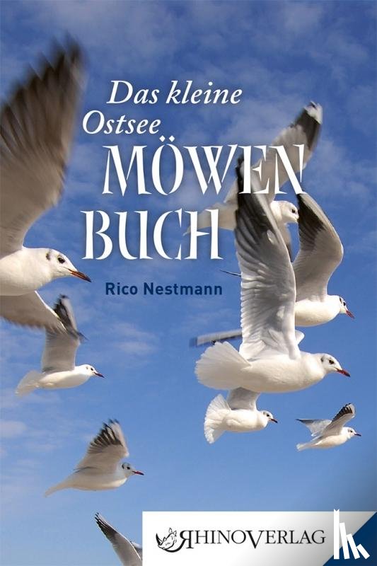 Nestmann, Rico - Das kleine Ostseemöwen-Buch