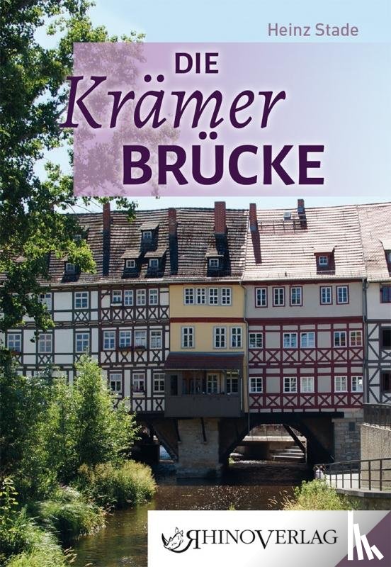 Stade, Heinz - Die Krämerbrücke