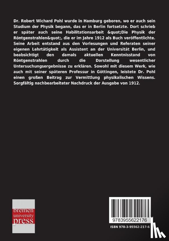Pohl, Robert Wichard - Die Physik Der Rontgenstrahlen