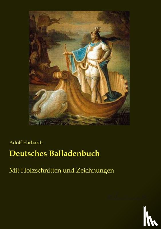 Ehrhardt, Adolf - Deutsches Balladenbuch