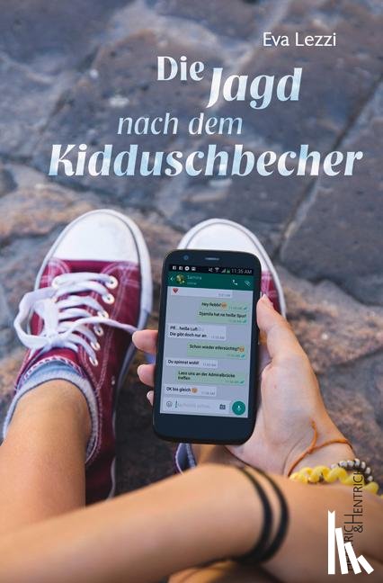 Lezzi, Eva - Die Jagd nach dem Kidduschbecher