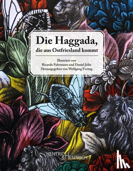  - Die Haggada, die aus Ostfriesland kommt