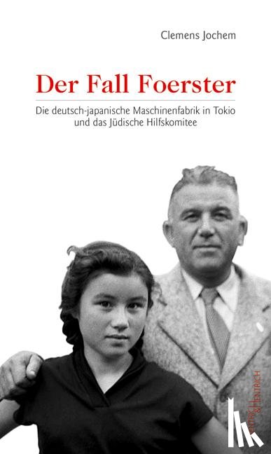 Jochem, Clemens - Der Fall Foerster