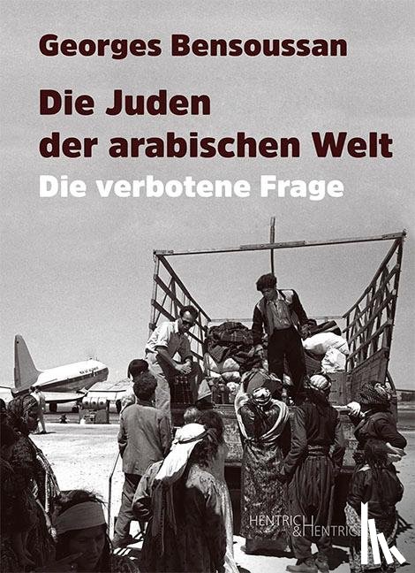 Bensoussan, Georges - Die Juden der arabischen Welt