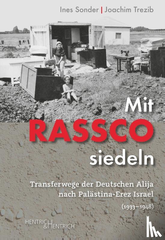 Sonder, Ines, Trezib, Joachim - Mit RASSCO siedeln
