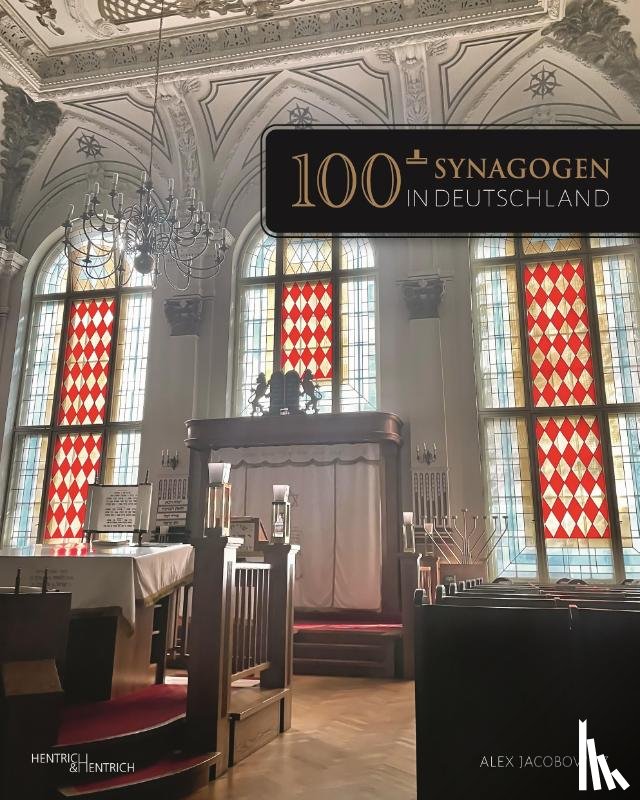 Jacobowitz, Alex - 100+ Synagogen in Deutschland