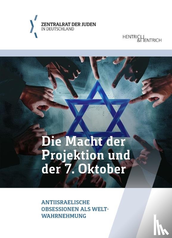  - Die Macht der Projektion und der 7. Oktober