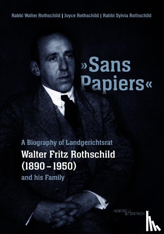 Rothschild, Walter, Rothschild, Joyce, Rothschild, Sylvia - "Sans Papiers"
