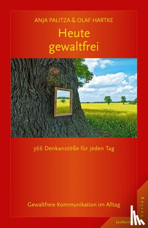 Palitza, Anja, Hartke, Olaf - Heute gewaltfrei