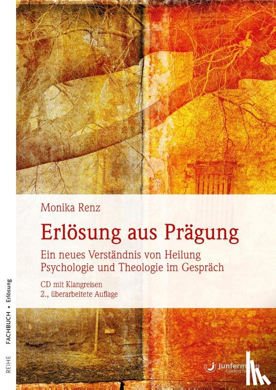 Renz, Monika - Erlösung aus Prägung