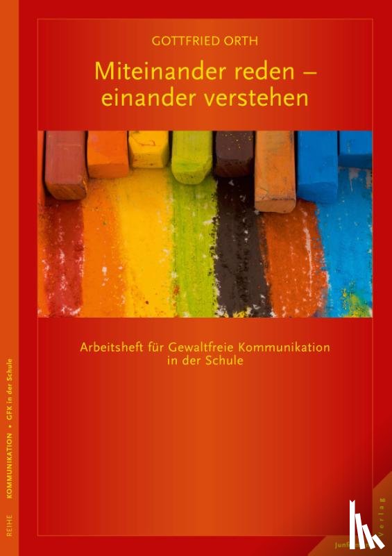 Orth, Gottfried - Miteinander reden - einander verstehen