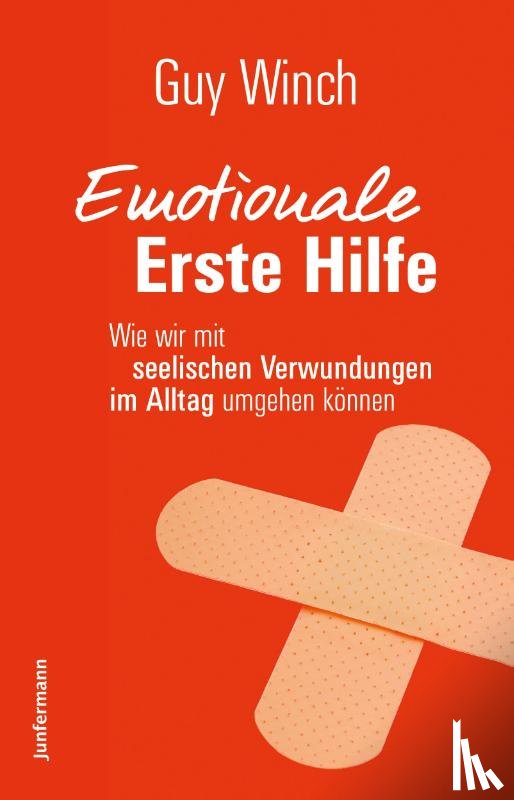 Winch, Guy - Emotionale Erste Hilfe