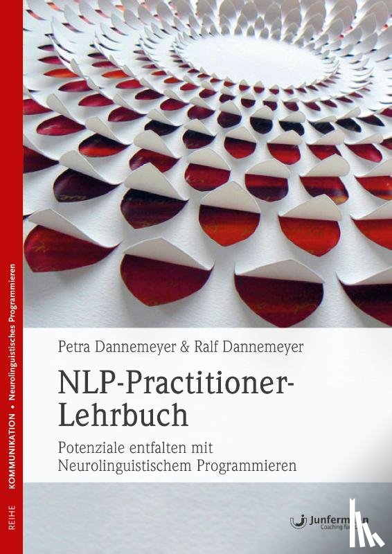 Dannemeyer, Ralf, Dannemeyer, Petra - NLP-Practitioner-Lehrbuch