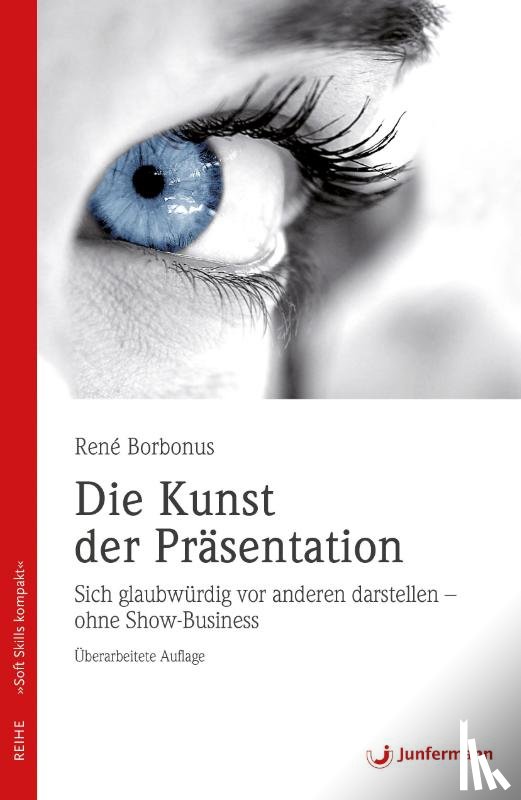 Borbonus, René - Die Kunst der Präsentation