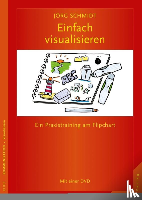 Schmidt, Jörg - Einfach visualisieren