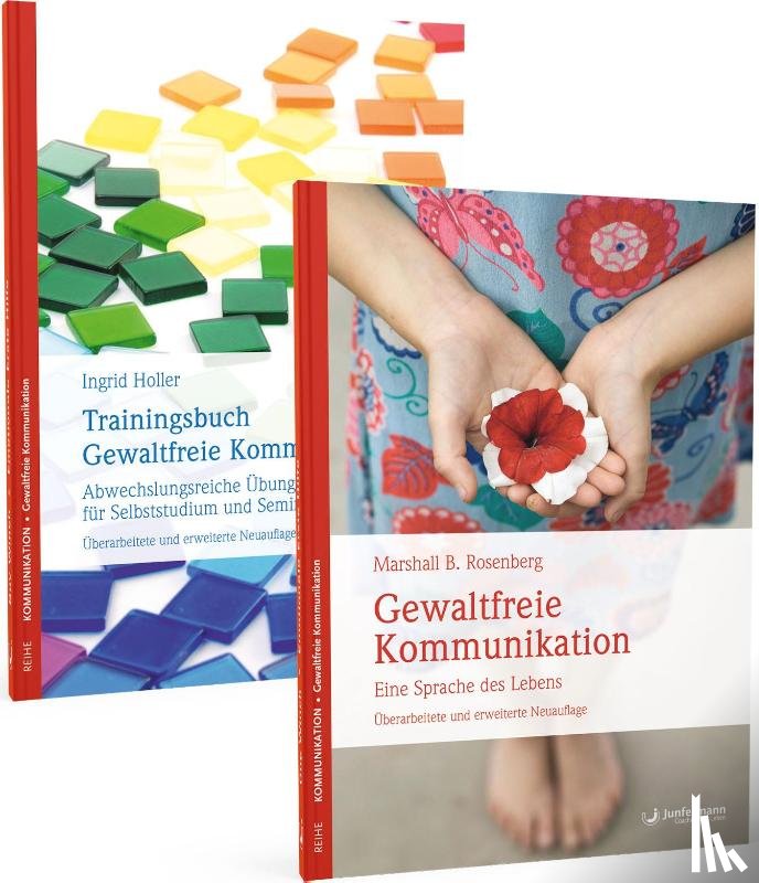 Rosenberg, Marshall B., Holler, Ingrid - Basispaket Gewaltfreie Kommunikation - Grundlagen + Training