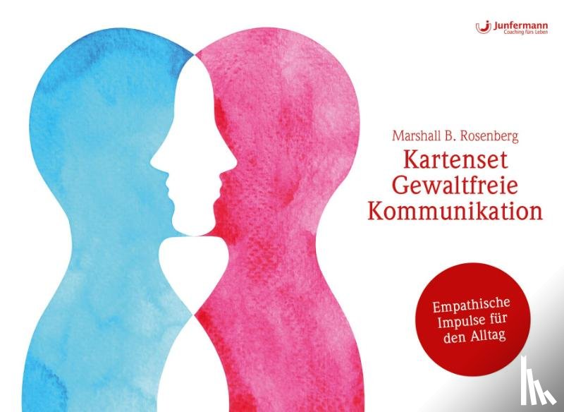 Rosenberg, Marshall B. - Kartenset Gewaltfreie Kommunikation
