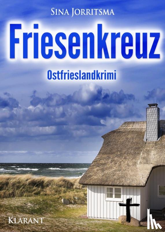 Jorritsma, Sina - Friesenkreuz. Ostfrieslandkrimi