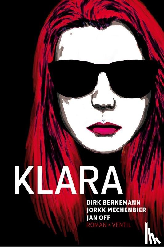 Bernemann, Dirk, Mechenbier, Jörkk, Off, Jan - Klara