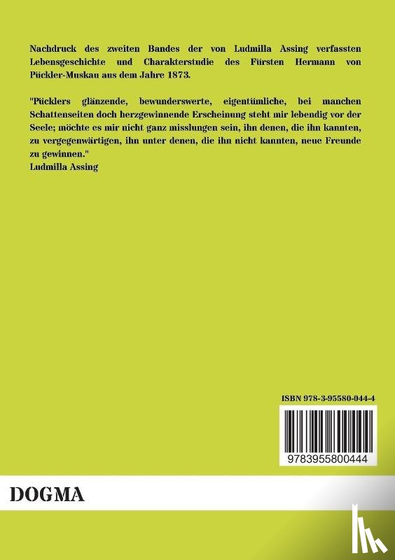 Assing, Ludmilla - Furst Hermann Von Puckler-Muskau - Eine Biografie