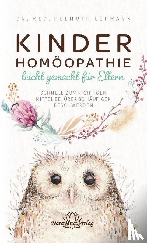 Lehmann, Helmuth - Kinderhomöopathie leicht gemacht für Eltern