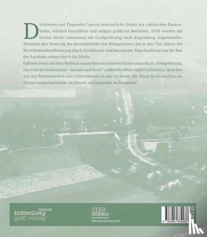 Rehbach, Fritz, Deml, Gabriele - Dechbetten, Ziegetsdorf und Königswiesen