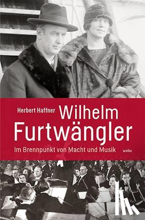 Haffner, Herbert - Wilhelm Furtwängler