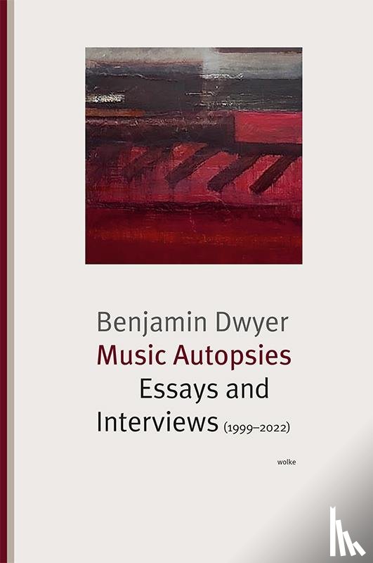 Dwyer, Benjamin - Music Autopsies