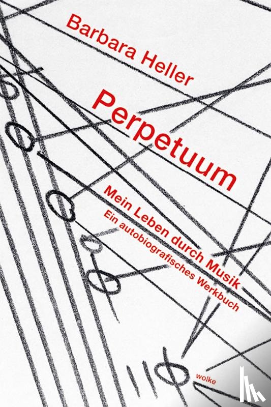 Heller, Barbara - Perpetuum. Mein Leben durch Musik