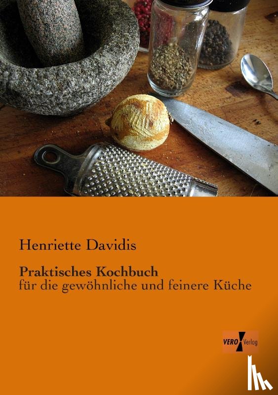 Davidis, Henriette - Praktisches Kochbuch