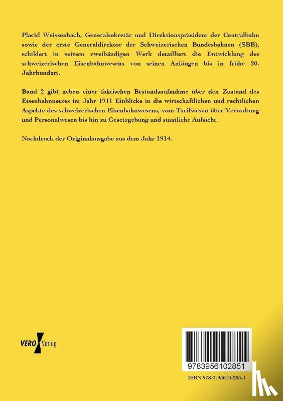 Weissenbach, Placid - Das Eisenbahnwesen der Schweiz