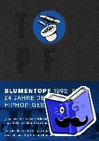 Blumentopf - Blumentopf, 1992-2016