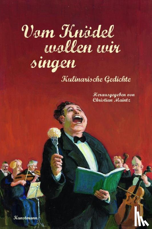  - Vom Knödel wollen wir singen