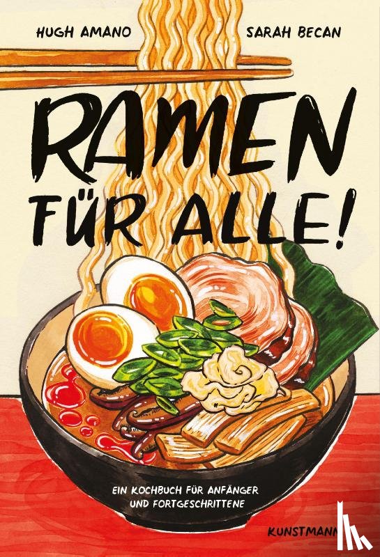 Amano, Hugh, Becan, Sarah - Ramen für Alle