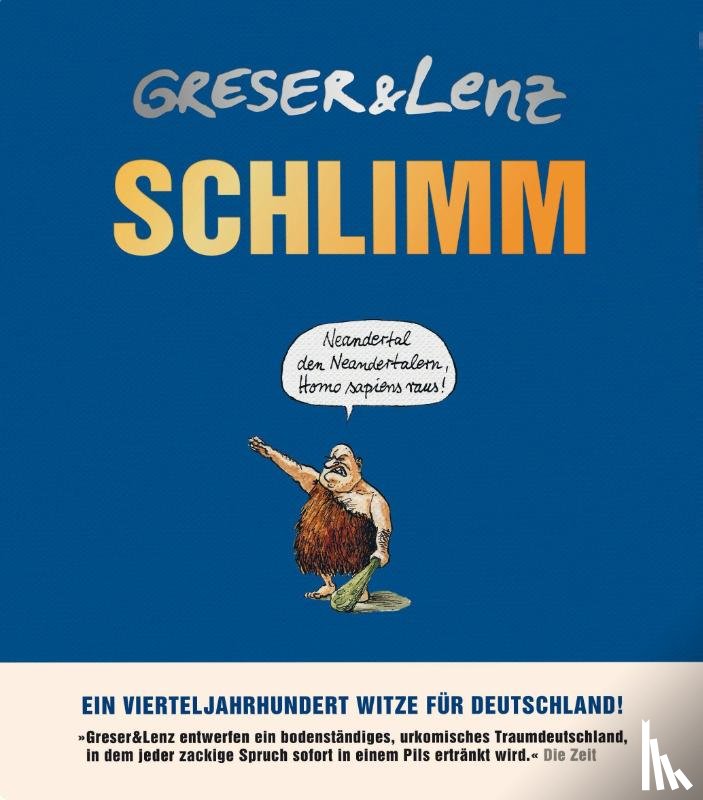 Greser, Achim, Lenz, Heribert - Schlimm