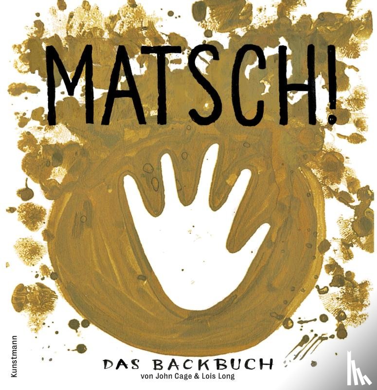 Cage, John - Matsch!
