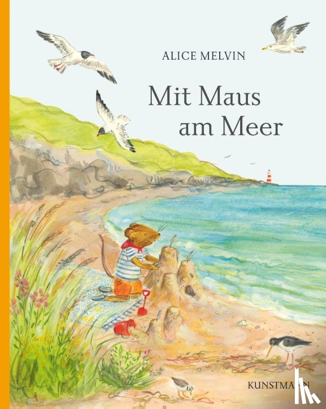 Melvin, Alice - Mit Maus am Meer