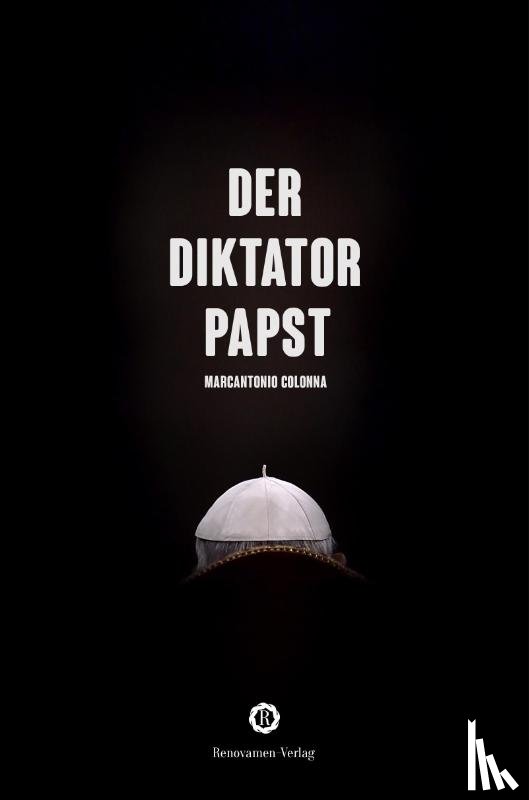 Colonna, Marcantionio - Der Diktator-Papst