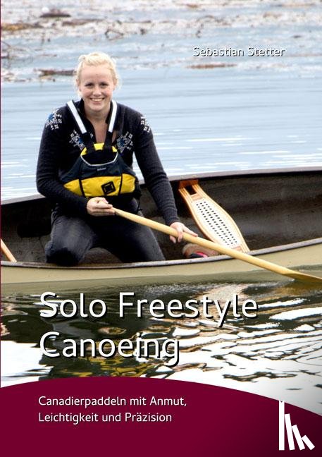 Stetter, Sebastian - Solo Freestyle Canoeing