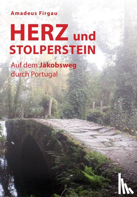 Firgau, Amadeus - Herz und Stolperstein