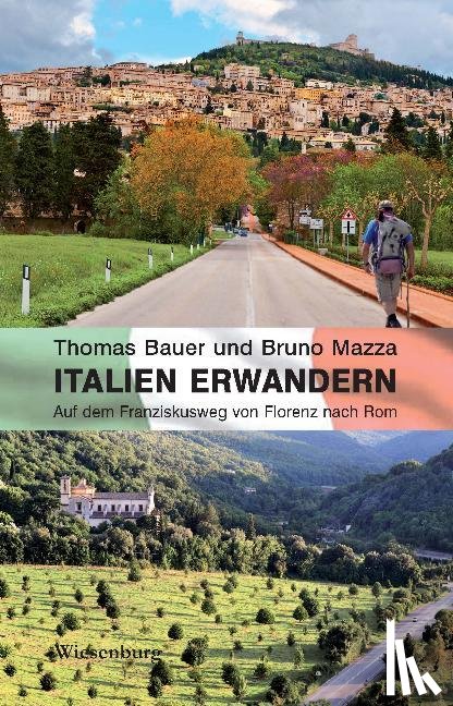 Bauer, Thomas, Mazza, Bruno - Italien erwandern